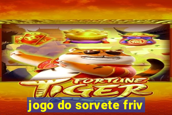 jogo do sorvete friv